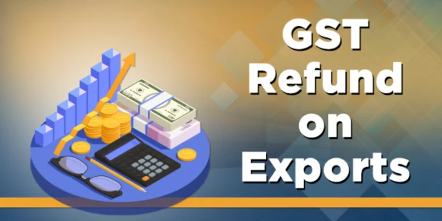 GST Refund for Export